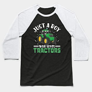 Just A Boy Who Loves Tractors Baseball T-Shirt